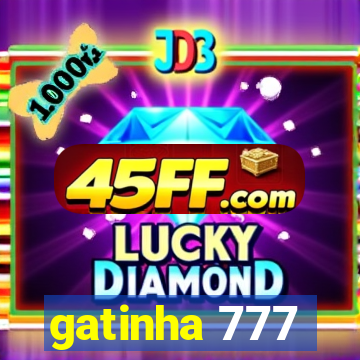 gatinha 777